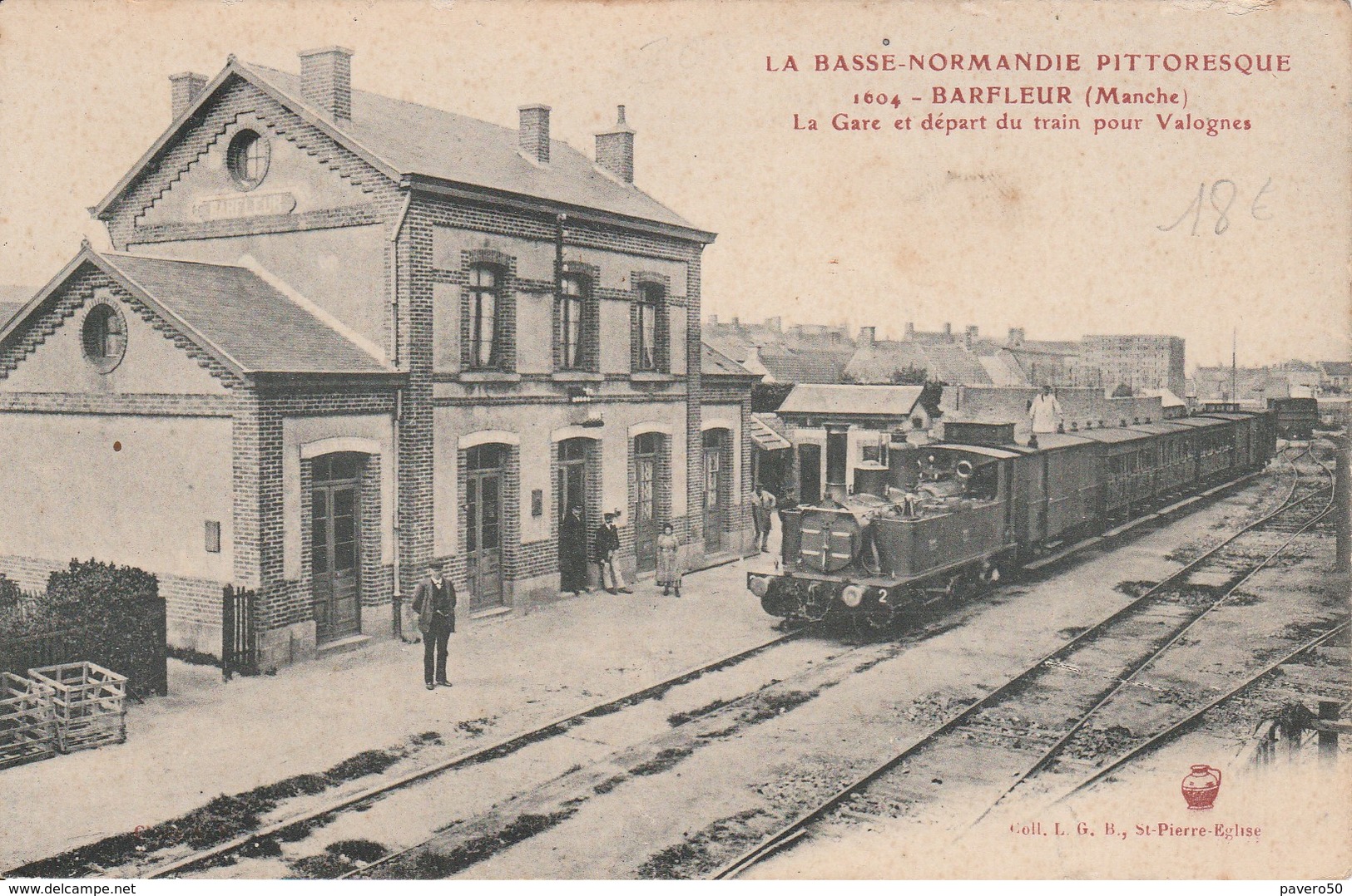 La Gare Et Départ Du Train Pour Valognes - Barfleur