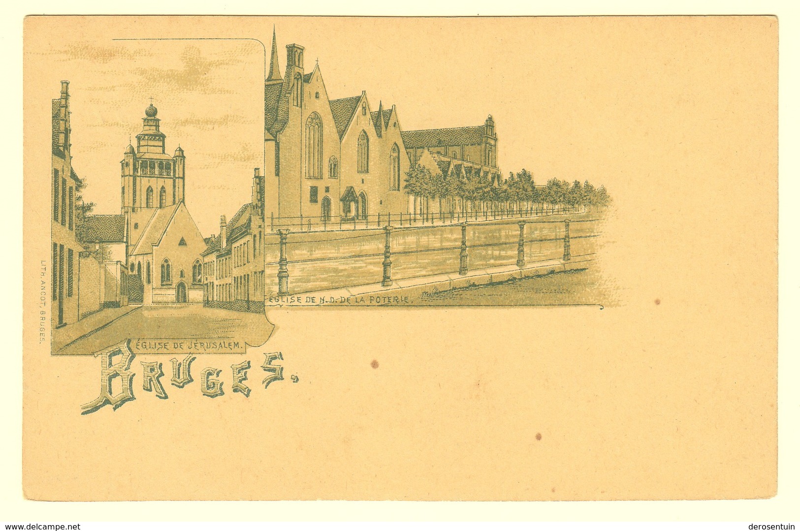 A1283	[Postkaart] Bruges / Eglise De Jérusalem / Eglise De N.D. De La Poterie (lith. Ancot) [Brugge Potterie Kerk] - Brugge