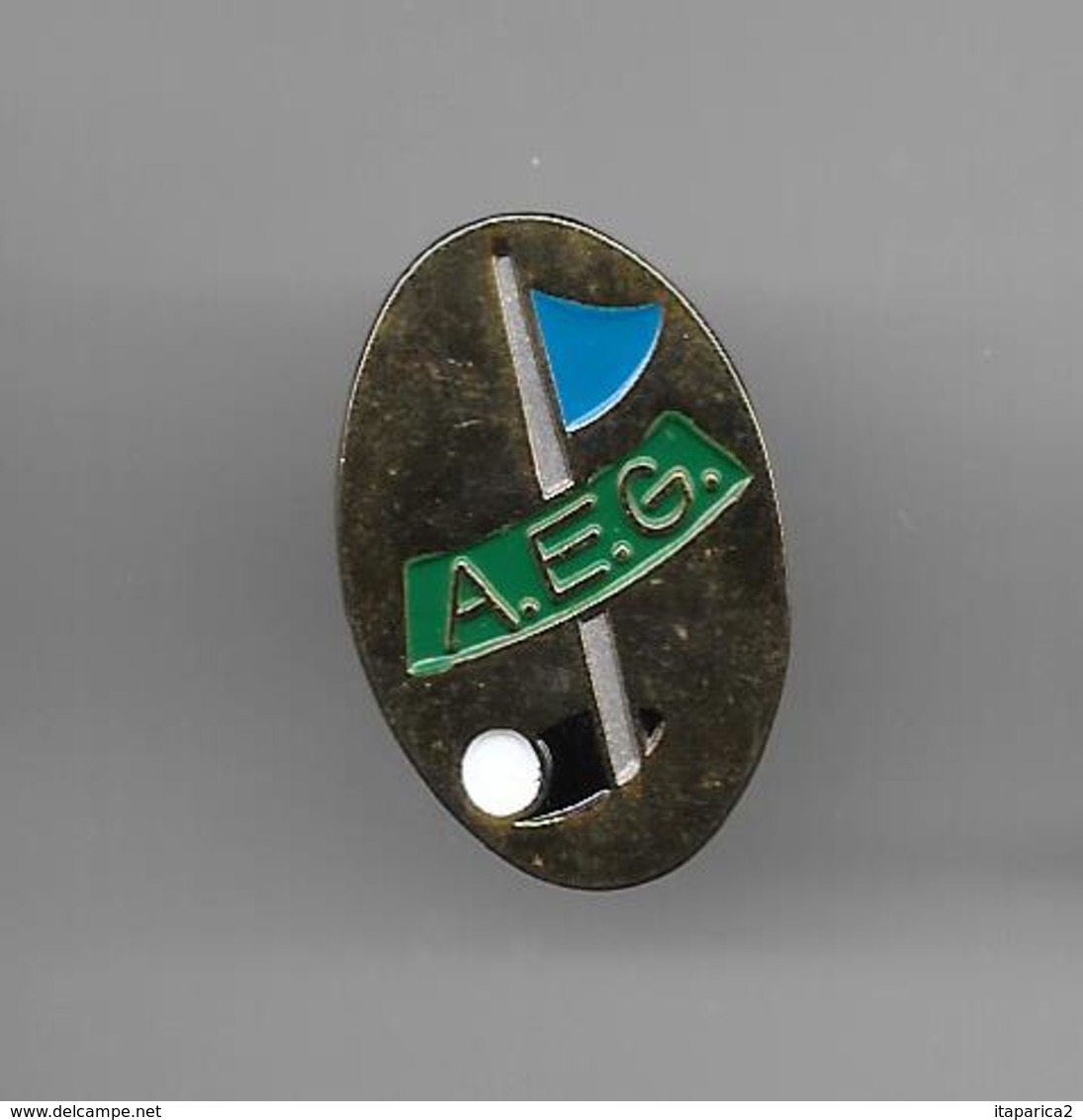 PINS GOLF AEG Association D'Encouragement Au Golf/ Base Dorée / 33NAT - Golf