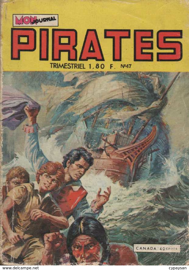 PIRATES N° 47 BE MON JOURNAL 08-1972 - Pirates