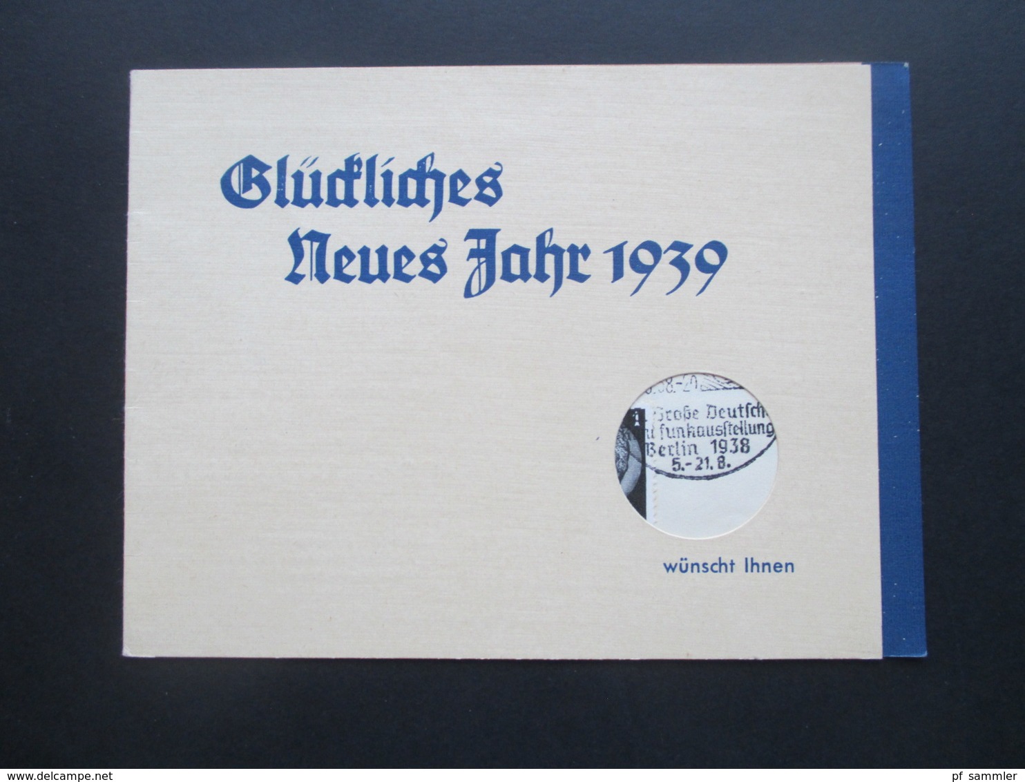 3. Reich 1938 Klappkarte Vom Rundfunkhaus Zentrum Berlin Glückliches Neues Jahr +Marke Mit SST Rundfunkausstellung - Briefe U. Dokumente