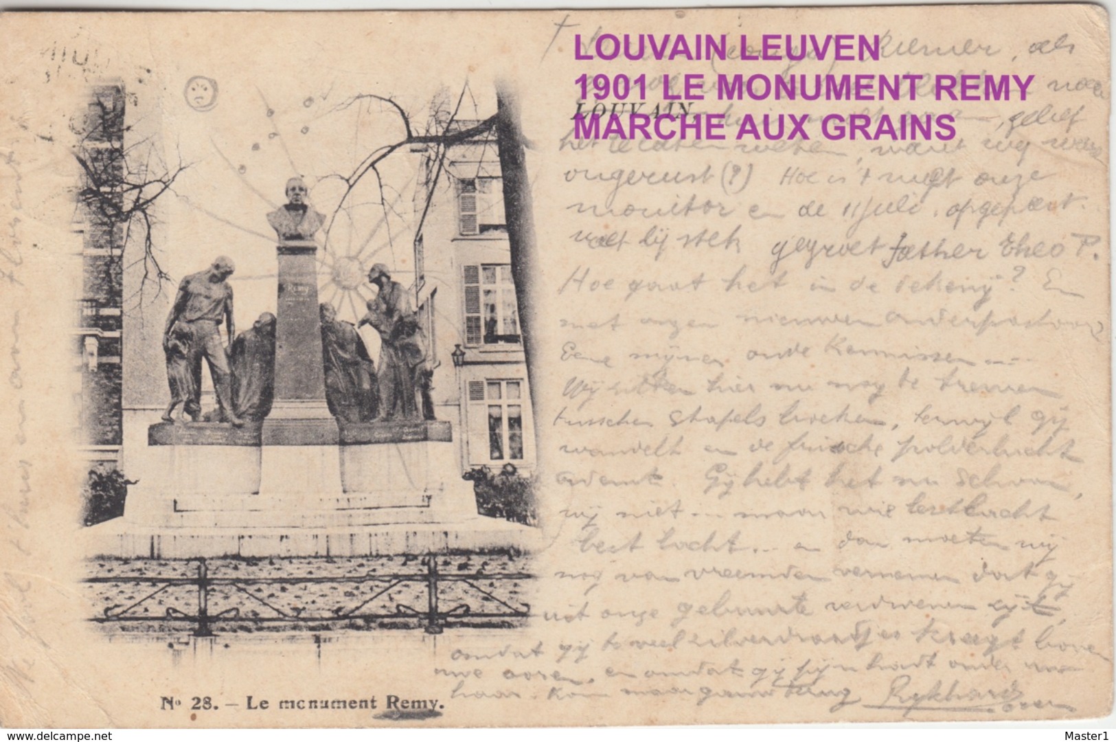 LOUVAIN LEUVEN 1901 LE MONUMENT REMY MARCHE AUX GRAINS - Leuven