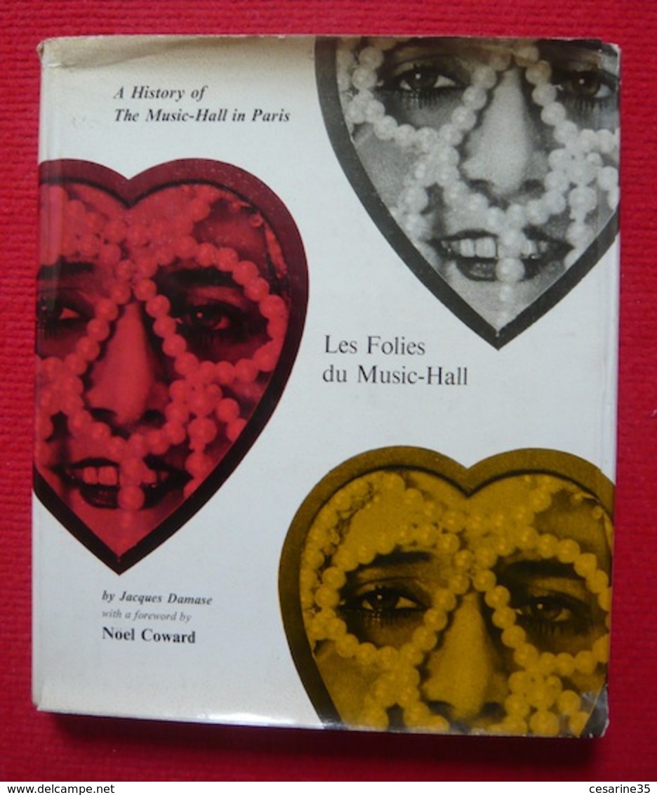 Les Folies Du Music-Hall – A History Of The Music-Hall In Paris From 1914 To The Present Day - Altri & Non Classificati