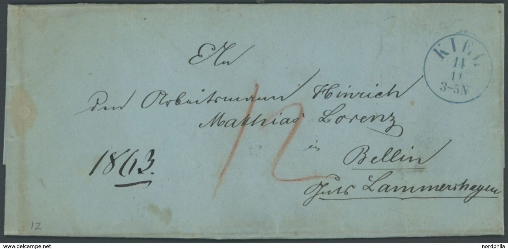 SCHLESWIG-HOLSTEIN 1863, KIEL, Blauer K1 Mit Uhrzeit! Auf Brief Nach Bellin, Rückseitiges Lacksiegel Kronshagen, Königli - Préphilatélie