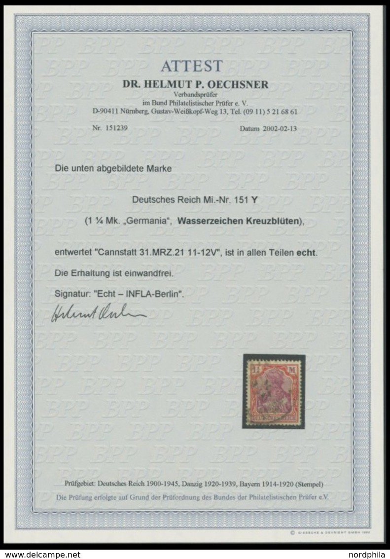 Dt. Reich 151Y O, 1920, 11/4 M. Orangerot/dunkelkarminlila, Wz. Kreuzblüten, Fotoattest Dr. Oechsner: Die Erhaltung Ist  - Used Stamps