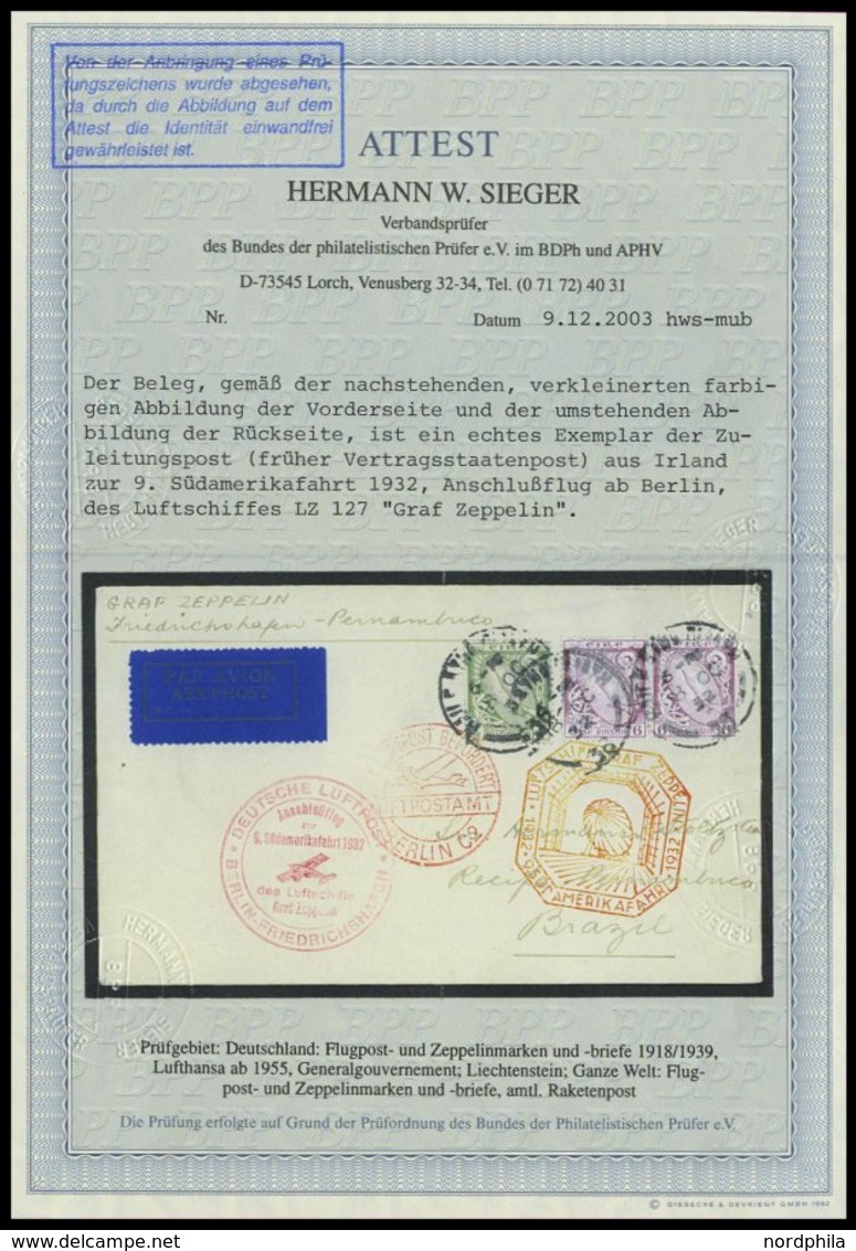 ZULEITUNGSPOST 195B BRIEF, Irland: 1932, 9. Südamerikafahrt, Anschlußflug Ab Berlin, Prachtbrief, Fotoattest Sieger - Airmail & Zeppelin