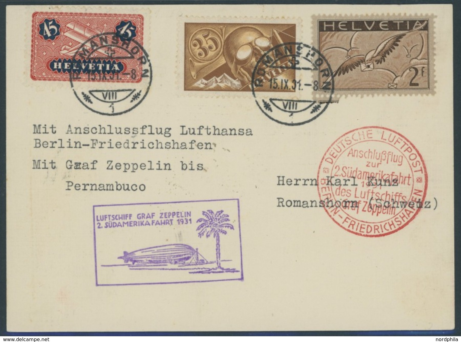 ZULEITUNGSPOST 129Eb BRIEF, Schweiz: 1931, 2. Südamerikafahrt, Anschlußflug Ab Berlin, Frankiert Mit Mi.Nr. 245x,181,183 - Correo Aéreo & Zeppelin