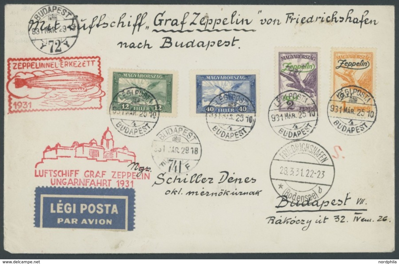 ZULEITUNGSPOST 101 BRIEF, Ungarn: 1931, Ungarnfahrt, Frankiert U.a. Mit Zeppelinpostmarken, Gestempelt Am 25.3.1931 (2 T - Correo Aéreo & Zeppelin