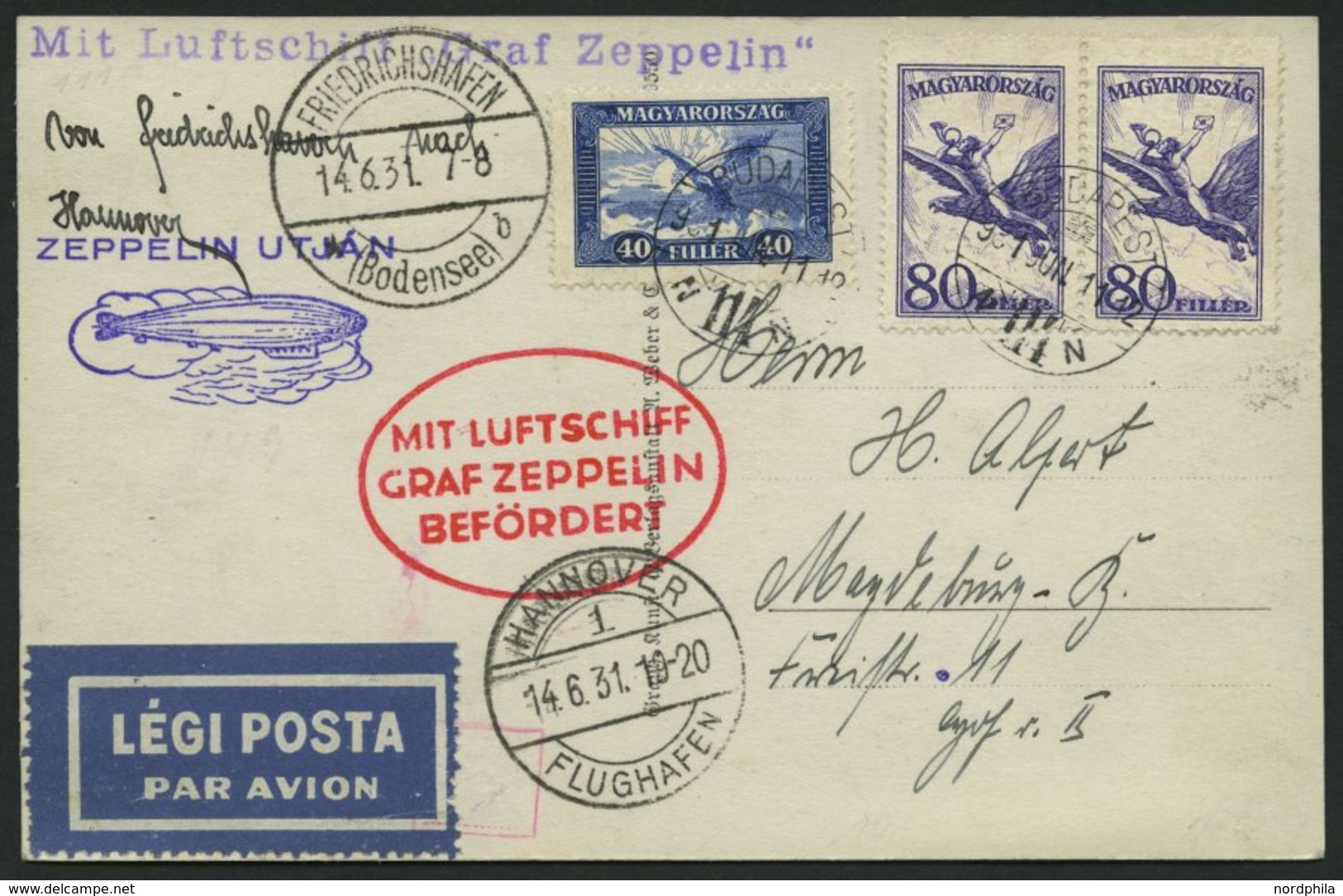 ZULEITUNGSPOST 111 BRIEF, Ungarn: 1931, Fahrt Nach Hannover, Prachtkarte - Correo Aéreo & Zeppelin