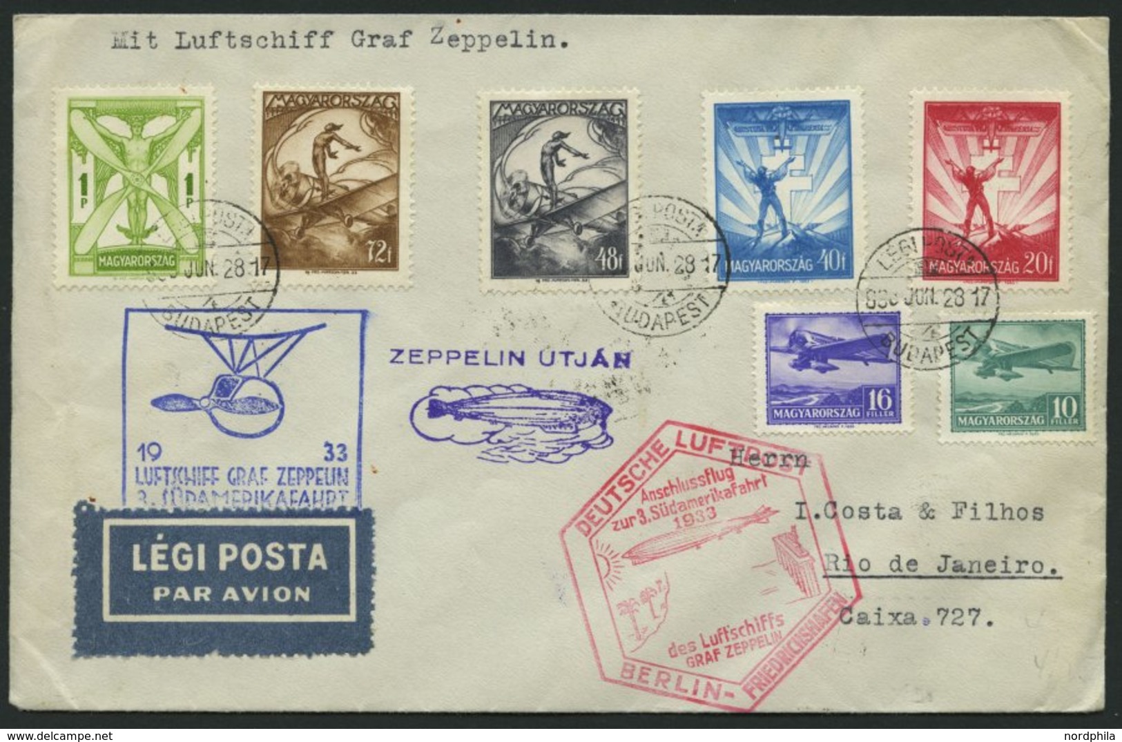 ZULEITUNGSPOST 219B BRIEF, Ungarn: 1933, 3. Südamerikafahrt, Anschlußflug Ab Berlin, Prachtbrief - Correo Aéreo & Zeppelin