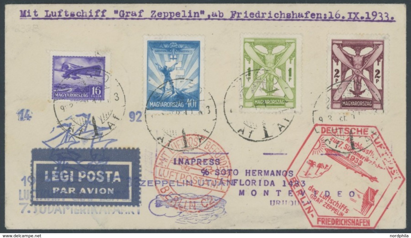 ZULEITUNGSPOST 232B BRIEF, Ungarn, 1933, 7. Südamerikafahrt, Anschlußflug Ab Berlin, Prachtbrief Nach Montevideo - Airmail & Zeppelin