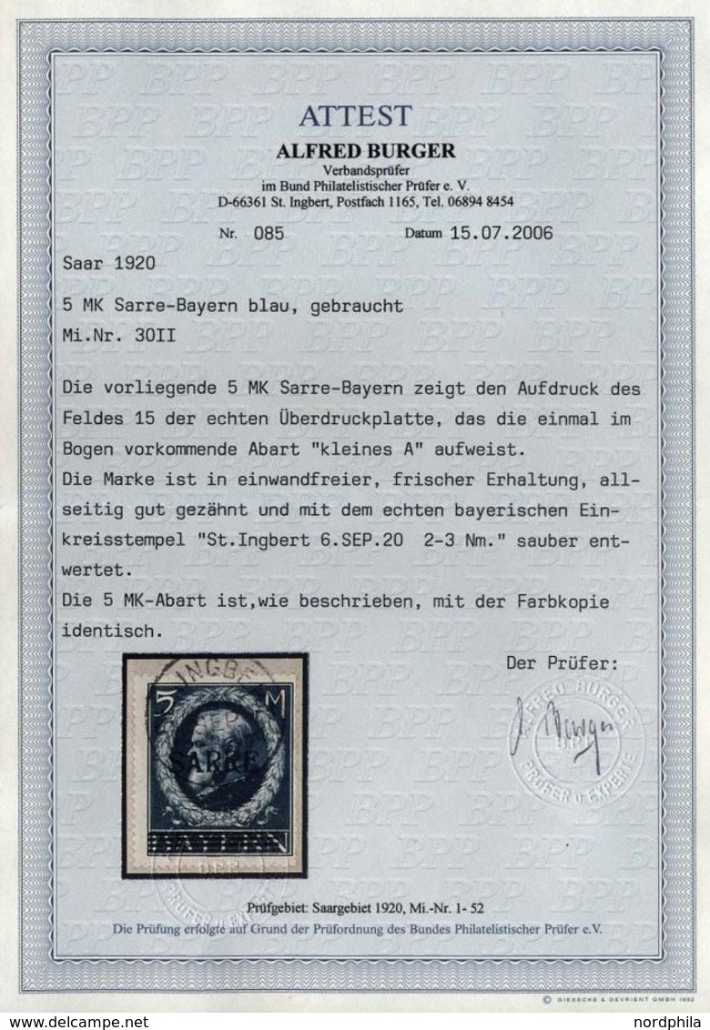 SAARGEBIET 30II BrfStk, 1920, 5 M. Bayern-Sarre Mit Abart Kleines A (Feld 15), Prachtbriefstück, RR!, Fotoattest Burger, - Otros & Sin Clasificación