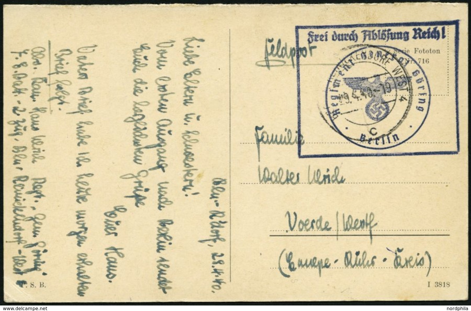 FELDPOST II. WK BELEGE 1940, Feldpost-Ansichtskarte Mit Stempeln Frei Durch Ablösung Reich Und Dienststellenstempel Regi - Ocupación 1938 – 45