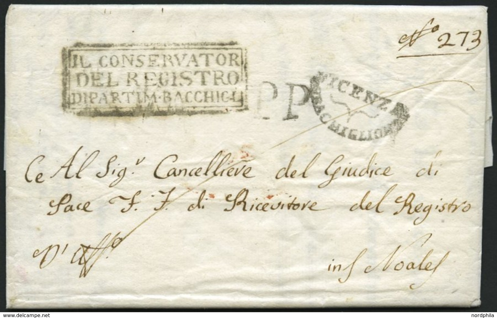 VORPHILA 1811, VICENZA (Segmentstempel) Und K3 IL CONSERVATOR DEL REGISTRO DIPARTIM. BACCHCIGL Und PP Auf Brief Mit Inha - 1. ...-1850 Prephilately
