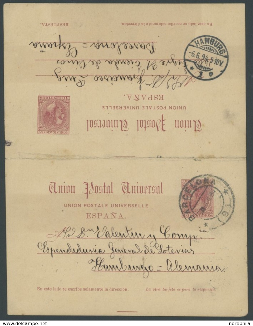 SPANIEN P 13 BRIEF, Ganzsachen: 1894, 10 C. + 10 C. Ganzsachenkarte Von BARCELONA Nach Hamburg Und Zurück, Pracht - Usados