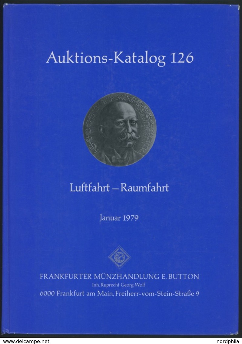 PHIL. LITERATUR 1979, Zeppelin-Medaillen Luftfahrt-Raumfahrt, Button-Katalog Mit Erzielten Preisen, Pracht - Filatelia E Historia De Correos