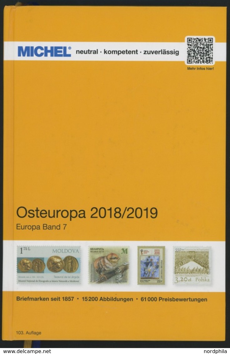 PHIL. KATALOGE Michel: Osteuropa-Katalog 2018/2019, Band 7, Alter Verkaufspreis: EUR 72.- - Philatelie Und Postgeschichte