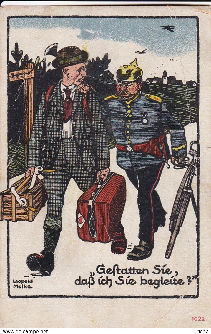 AK Gestatten Sie, Dass Ich Sie Begleite? - Rekrut Mit Soldat - Künstlerkarte Leopold Melke - Humor - Ca. 1910 (45646) - Humor