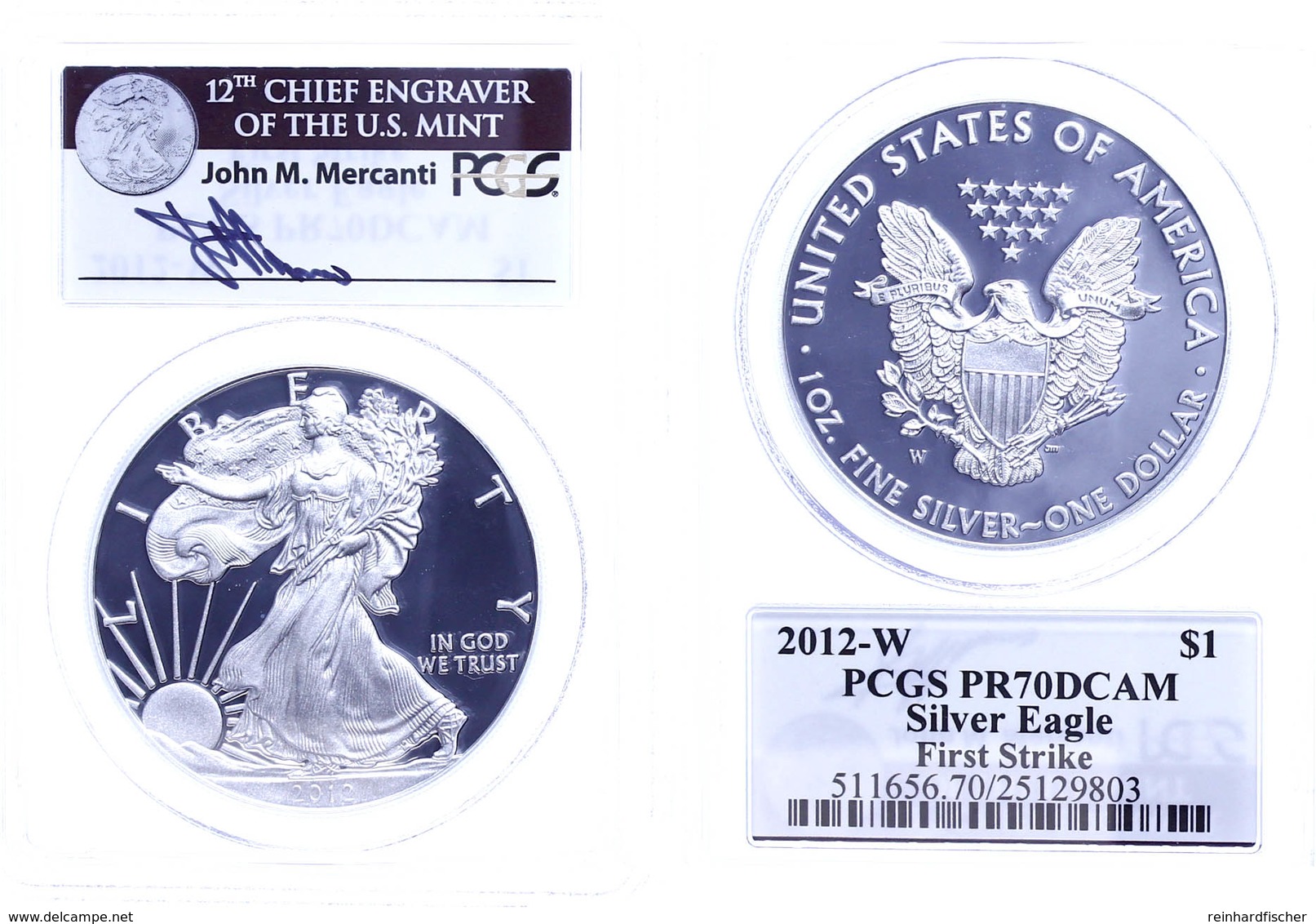 1 Dollar, 2012, W, Silver Eagle, In Slab Der PCGS Mit Der Bewertung PR70DCAM, First Strike, John M. Mercanti Label. - Andere & Zonder Classificatie