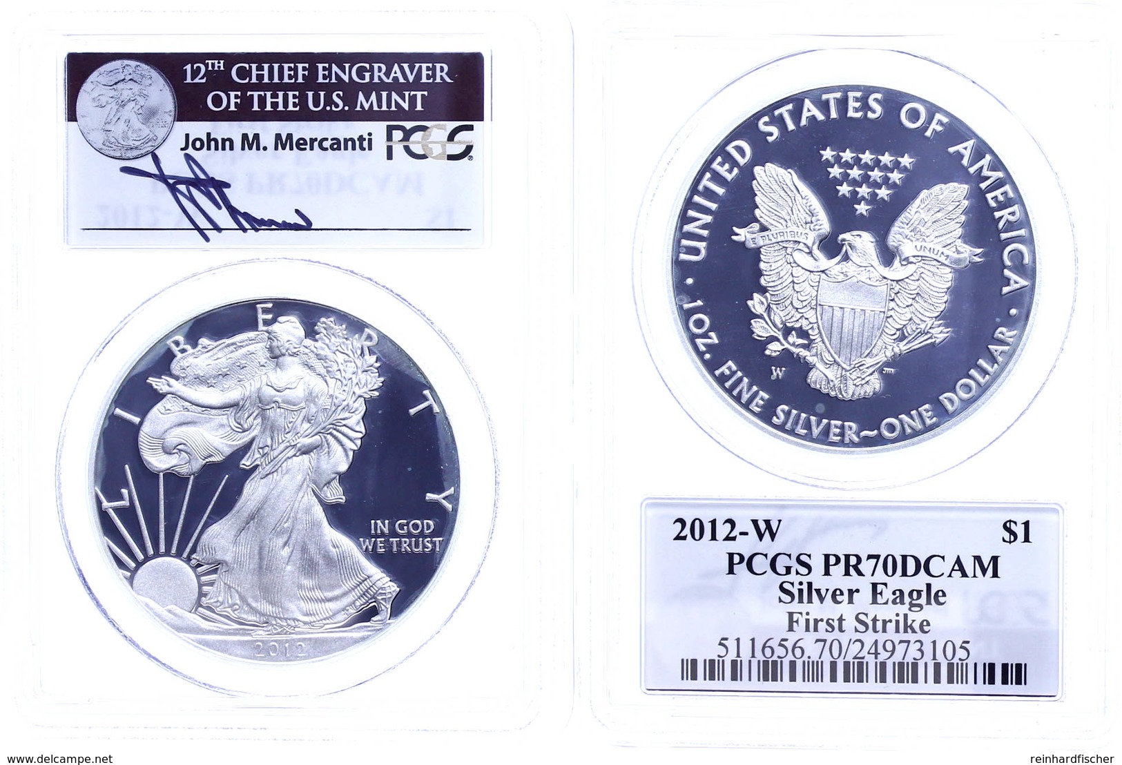 1 Dollar, 2012, W, Silver Eagle, In Slab Der PCGS Mit Der Bewertung PR70DCAM, First Strike, John M. Mercanti Label. - Other & Unclassified