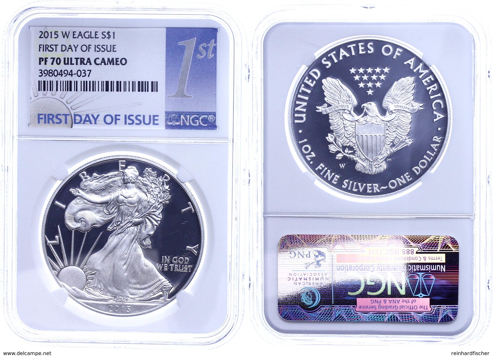 1 Dollar, 2015, W, Silver Eagle, In Slab Der NGC Mit Der Bewertung PF70 Ultra Cameo, First Day Of Issue Label. - Andere & Zonder Classificatie