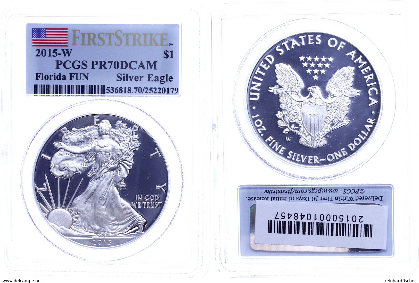 1 Dollar, 2015, W, Silver Eagle, In Slab Der PCGS Mit Der Bewertung PR70DCAM, First Strike, Florida FUN, Flag Label. - Andere & Zonder Classificatie