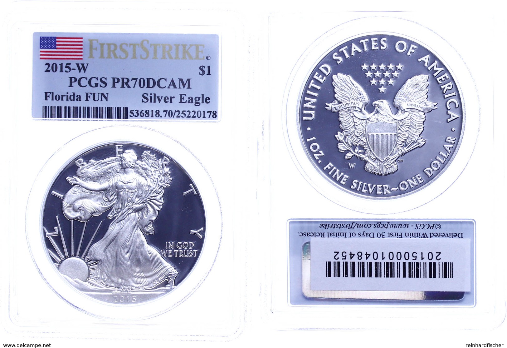 1 Dollar, 2015, W, Silver Eagle, In Slab Der PCGS Mit Der Bewertung PR70DCAM, First Strike, Florida FUN, Flag Label. - Andere & Zonder Classificatie