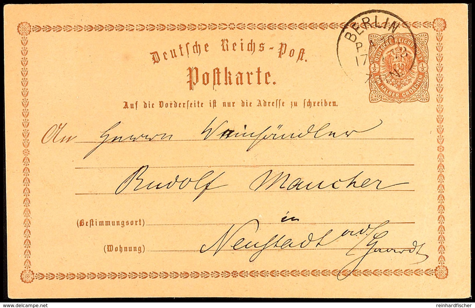 "BERLIN P.A.10. 17 10 73" - K1, KBHW 350 (50 Punkte), Auf GS-Postkarte 1/2 Gr. Nach Neustadt A.d.H., Katalog: P1 BF - Andere & Zonder Classificatie