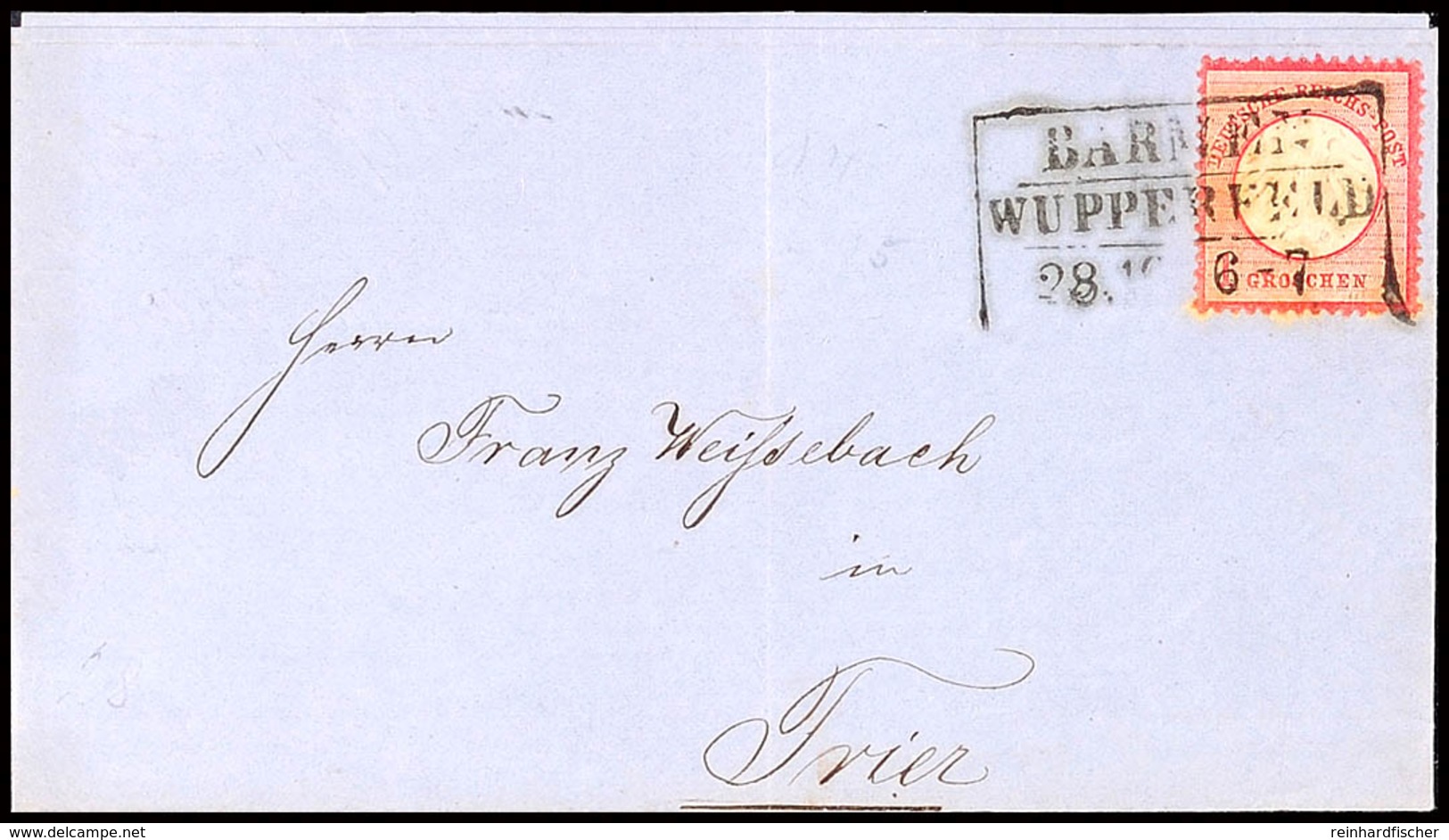 "BARMEN WUPPERFELD 28 10 (1872)" - Ra3, OPD Düsseldorf, Auf Brief DR 1 Gr. (minimal Patina) Nach Trier, Katalog: DR 4 BF - Andere & Zonder Classificatie