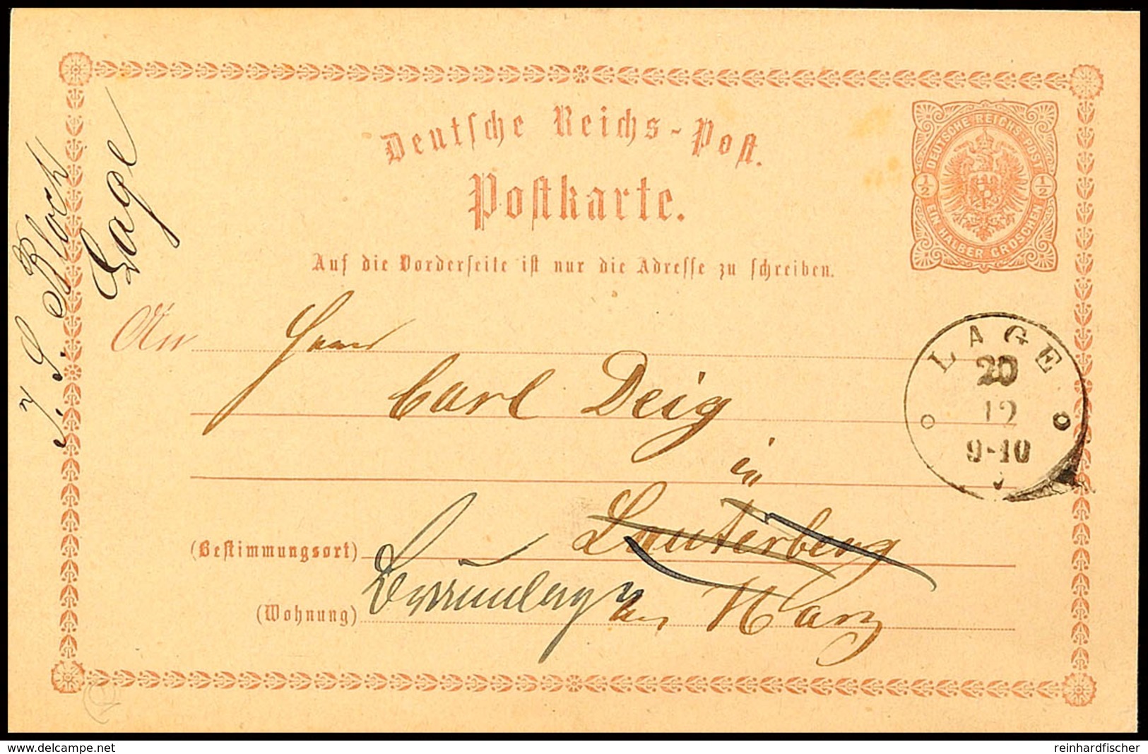 "LAGE 20 12 (1874)" - K1, Auf GS-Postkarte DR 1/2 Gr. Nach Lauterberg, Von Dort Nach Braunlage Nachgesendet, Katalog: DR - Other & Unclassified