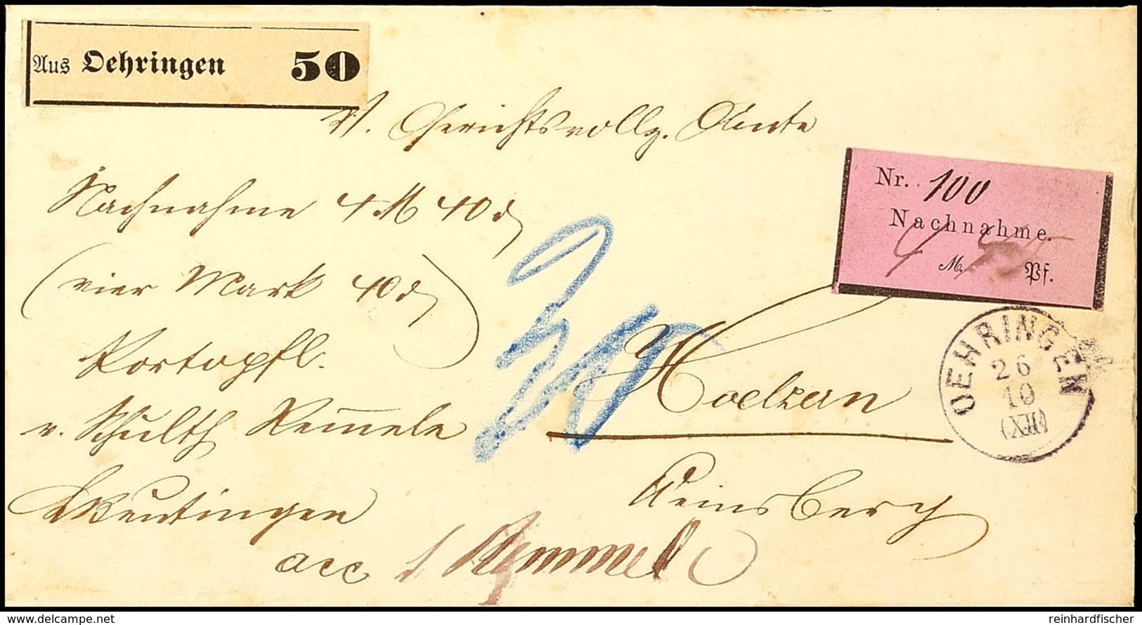 "OEHRINGEN 26 10" - K1, Auf Austaxiertem Nachnahme-Brief Aus Ca. 1880  BF - Andere & Zonder Classificatie