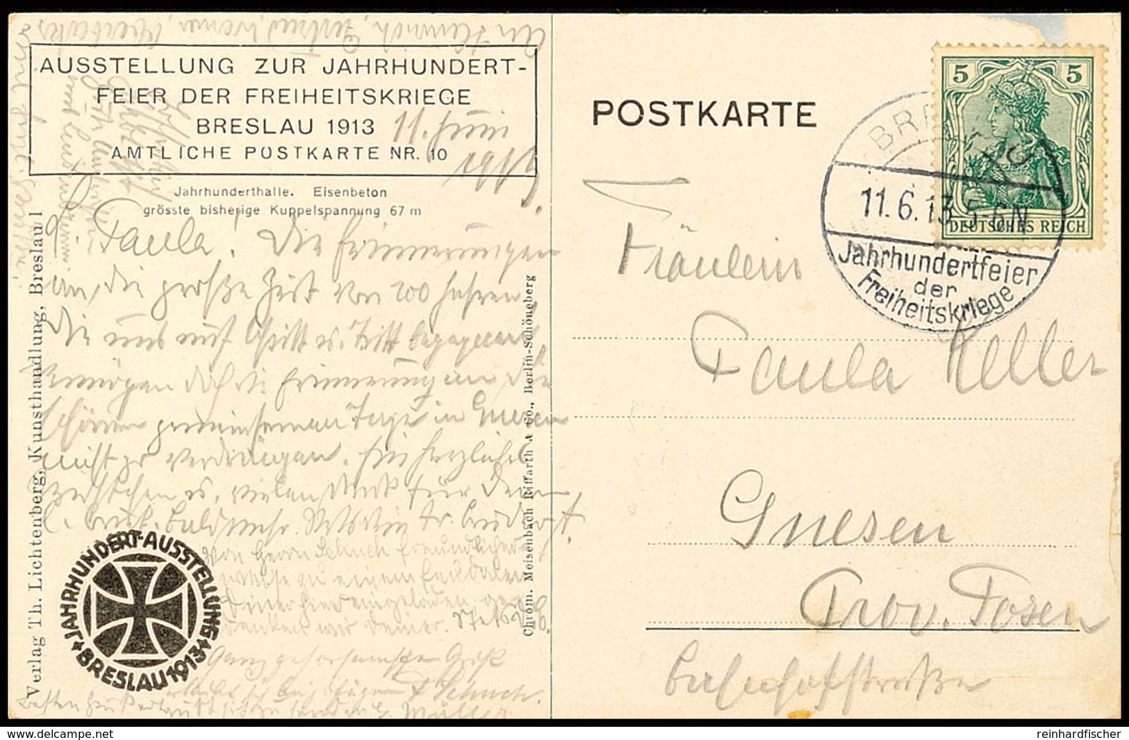 "BRESLAU Jahrhundertfeier Der Freiheitskriege 11.6.13", Klar Auf Amtlicher Postkarte Nr. 10 "Jahrhunderthalle"  BF - Andere & Zonder Classificatie