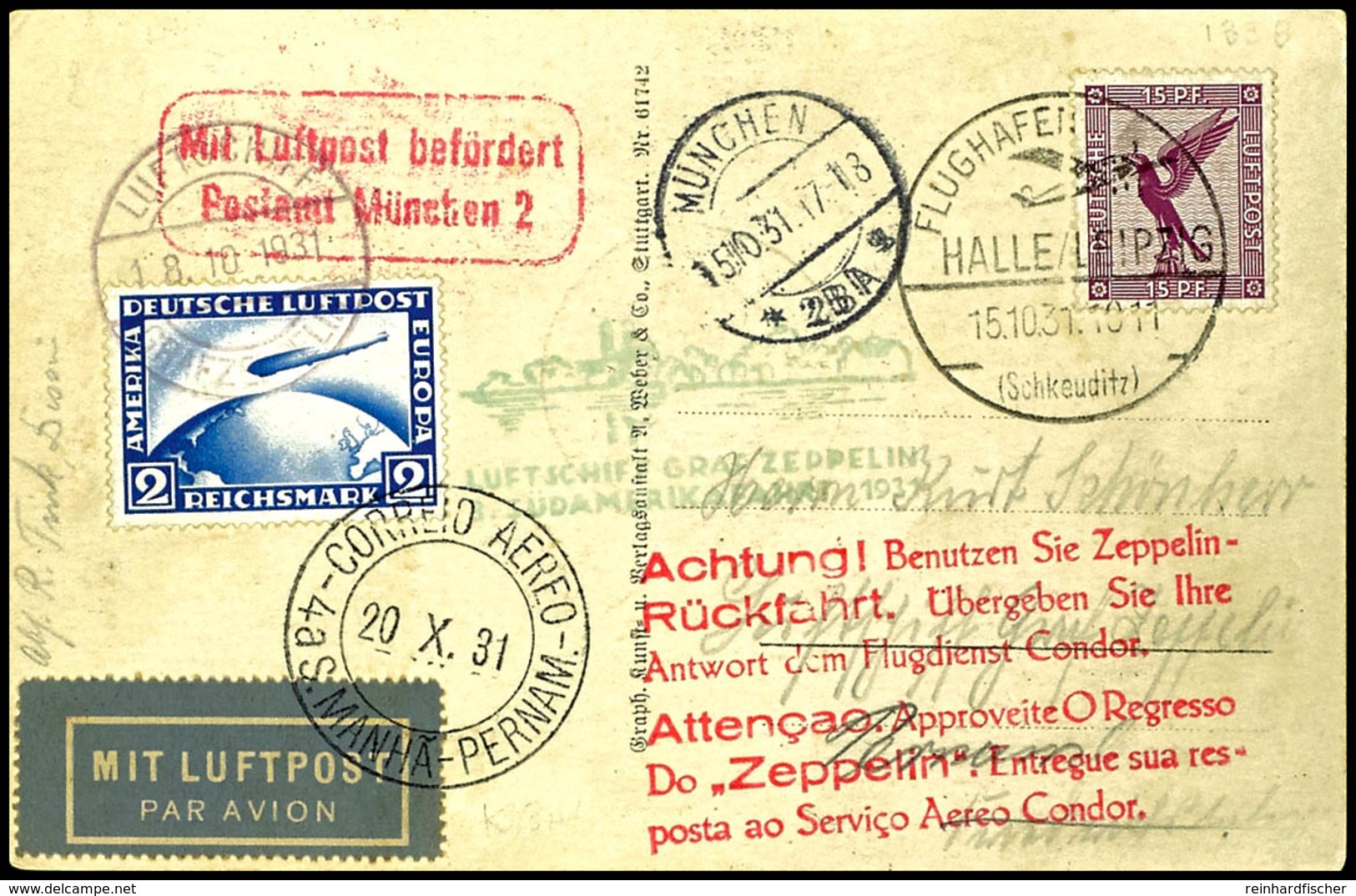 1931, 3. Südamerikafahrt, Fotokarte Mit Auflieferung HALLE/LEIPZIG FLUGHAFEN 15.10. Mit 15 Pfg. Adler Via München Mit Fl - Andere & Zonder Classificatie