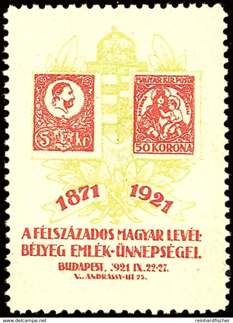 1921 Budapest, IX. 22-27. Fünfzigjähriges Jubiläum, Gezähnter In Nationalfarben Gehaltener Wert Mit Darstellung Von Unga - Other & Unclassified