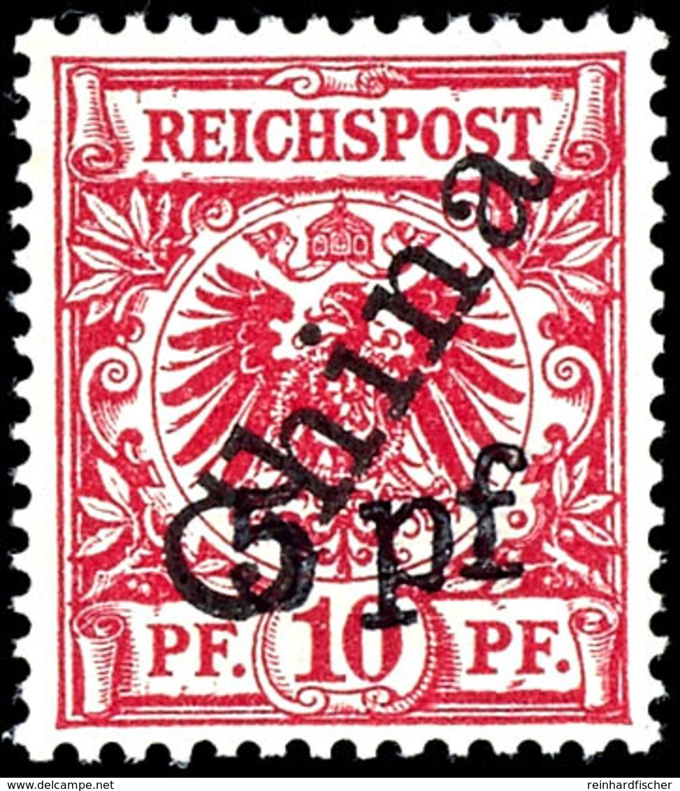 5 Pf. Auf 10 Pfg Krone/Adler Mit Steilaufdruck "China", Sog. Futschau-Provisorium, Tadellos Postfrisch, Gepr. Sellschopp - China (offices)