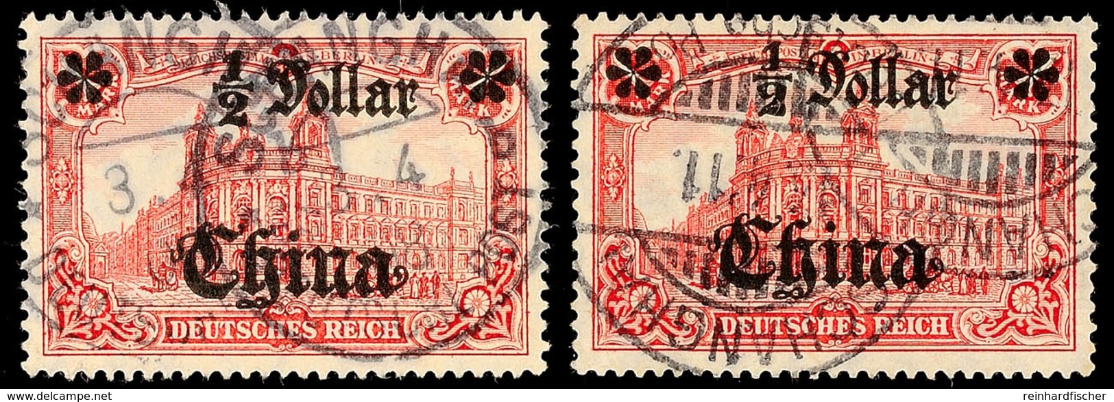 1/2 Dollar Auf 1 Mark Deutsches Reich Mit Wz, 2 Stück Gestempelt SHANGHAI B 3.4 08 Und 13.4.11, Arge Type 7 Bzw. 8, Je G - China (kantoren)