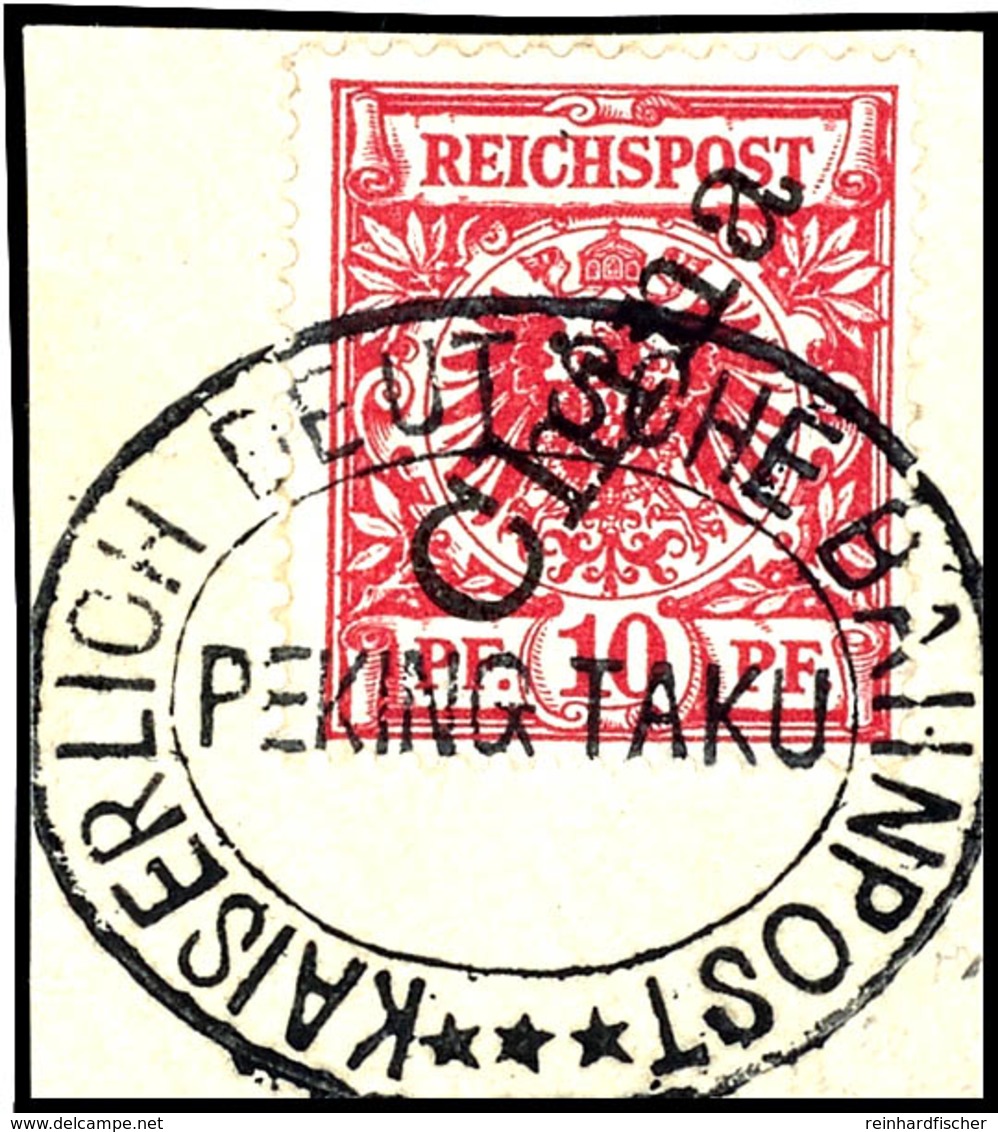K.D.BAHNPOST PEKING TAKU ***, Gefälligkeitsstpl. Ideal Klar Auf Briefstück 10 Pfg. Krone/Adler, Gepr. Bothe BPP, Katalog - China (kantoren)