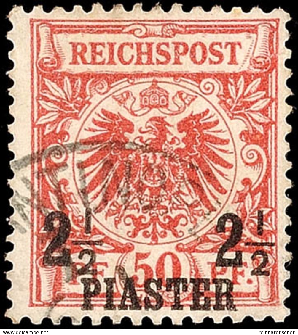 2 1/2 Piaster A. 50 Pfg Bräunlichrot, UV Dunkelrosarot, Farbfrisches Und Sauber Gestempeltes Exemplar, Kleine Ausgebesse - Turkse Rijk (kantoren)