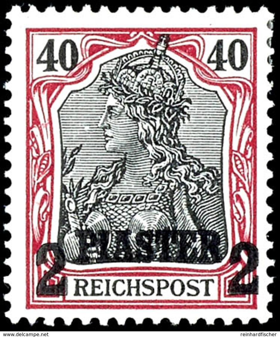 2 Piaster Auf 40 Pf. Unverausgabt Tadellos Ungebraucht Mit Kleinem Falzrest, Gepr. Richter, Mi. 400,--, Katalog: III * - Turkse Rijk (kantoren)