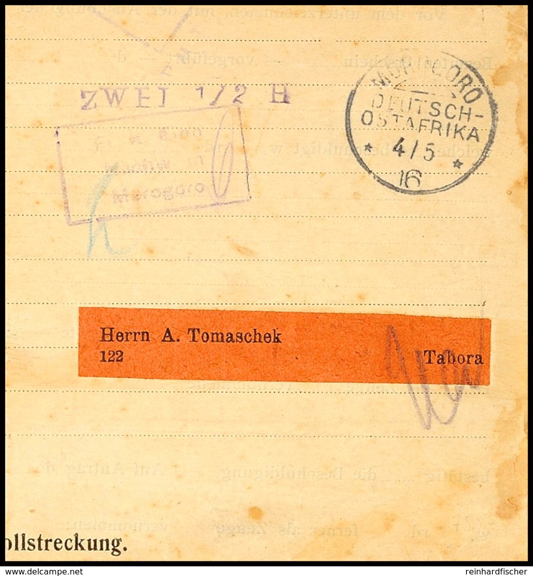 ZWEI 1/2 H. Fr. Lt. Einn.Nachw. In Morogoro, Violetter Barfrankierungsstempel Mit Zusatzstempel Auf Streifband Vom 4/5 1 - Duits-Oost-Afrika