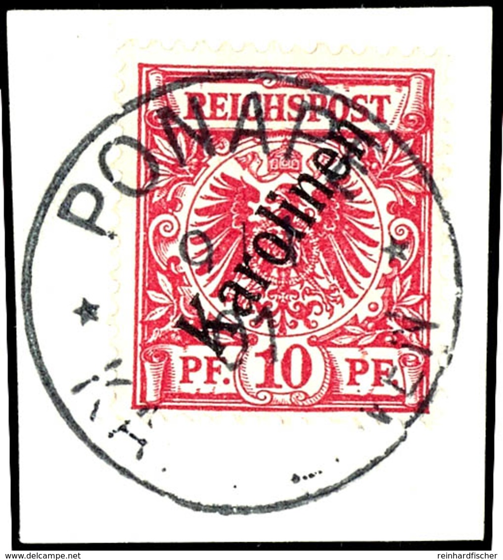 10 Pfennig Steiler Aufdruck In B- Farbe, Tadelloses Briefstück, Zentraler Stempel "PONAPE", Michel 130,-, Katalog: 3II B - Carolinen