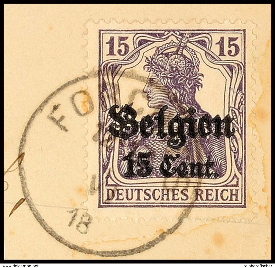 "FORCHIES 4 IV 18", Klar Auf Briefstück 15 C., Katalog: 16 BS - WWI