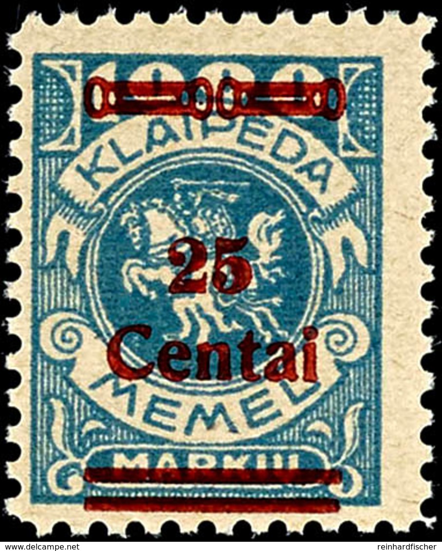 25 Cent Auf 1000 Mark, Type I, Postfrisch, Tadellos, Unsigniert, Fotoattest Nagler VP, Mi. 500,-, Katalog: 221I ** - Memelland 1923