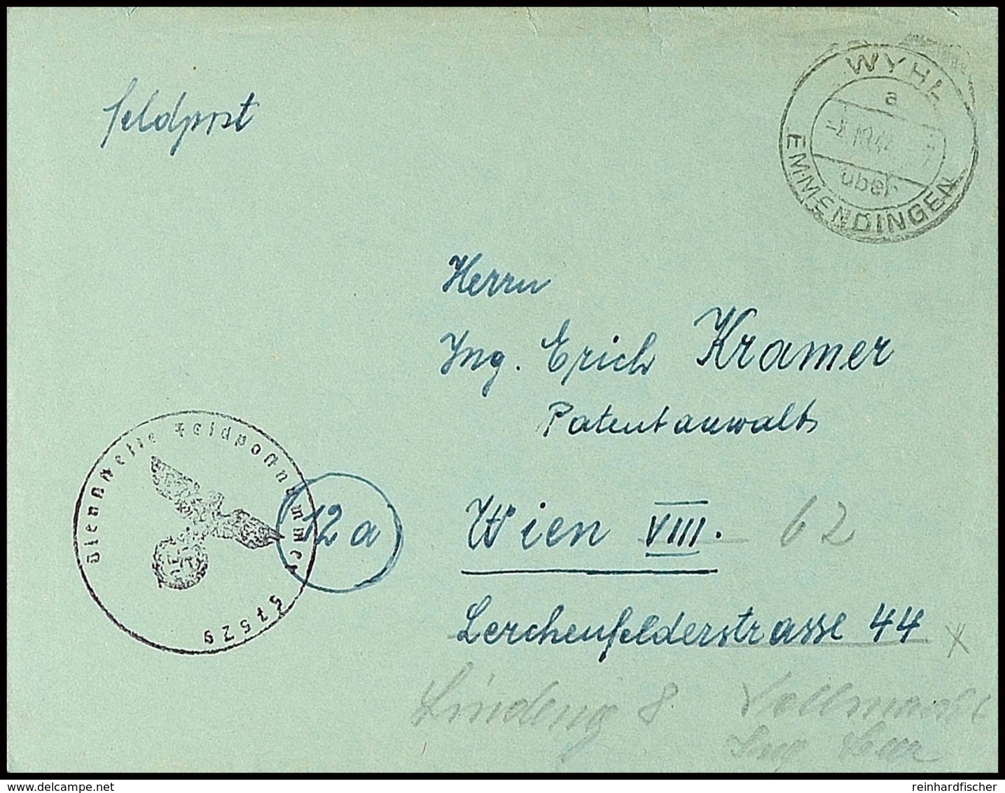 1944, Feldpostbrief Aus WYHL über EMMENDINGEN 4.10. Nach Wien Mit Briefstempel Mit Feldpostnummer "11660 A" (= Stab I De - Andere & Zonder Classificatie