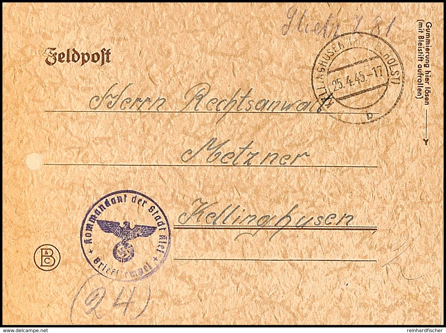 1945, Feldpost-Kartenbrief Aus KELLINGHUSEN 25.4. Mit Briefstempel "Kommandant Der Stadt Kiel", Aktenlochung, Sonst Prac - Other & Unclassified