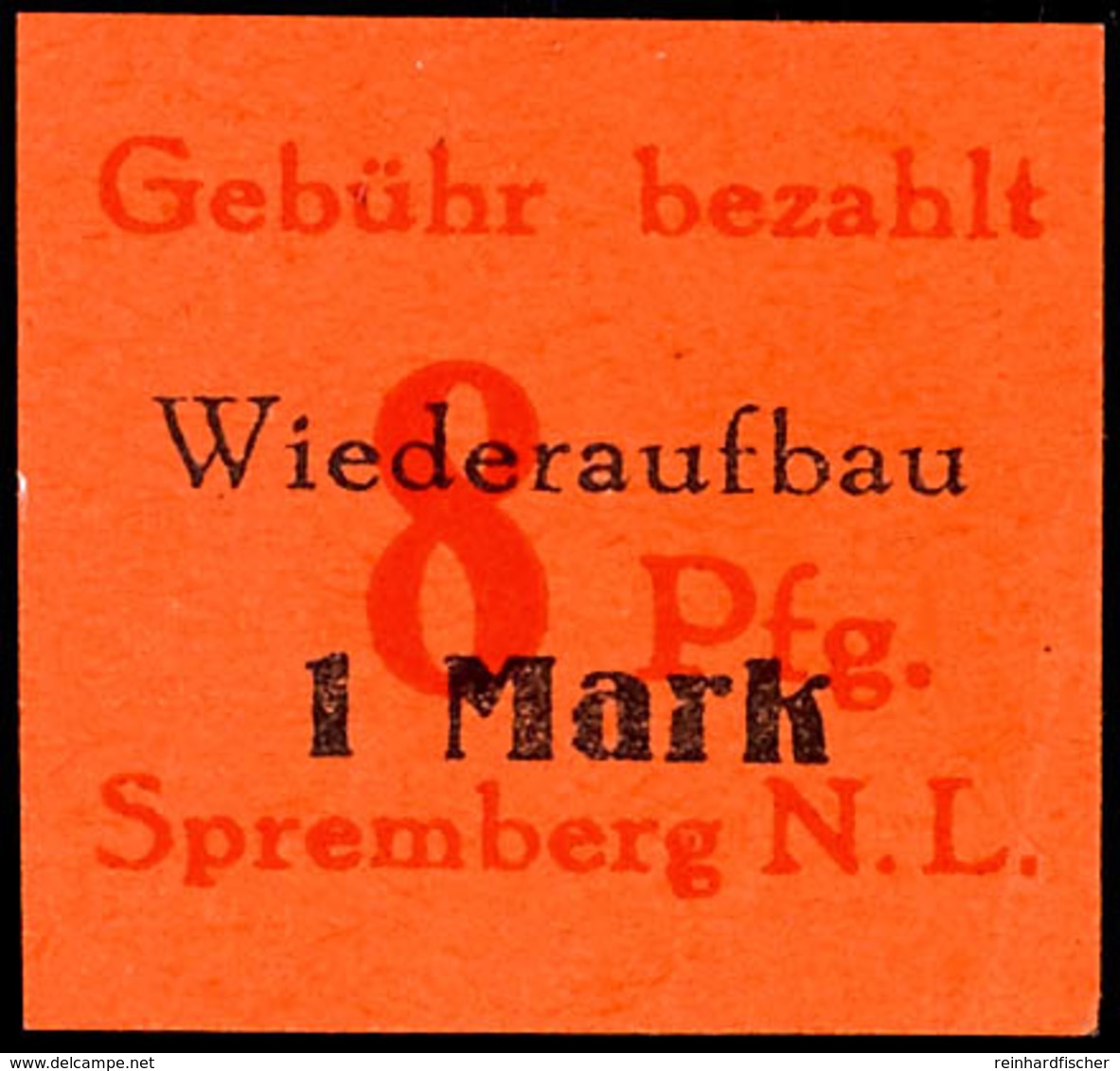 8 Pf. Gebührenzettel In Rot, Ungezähnt, Ungebraucht U. Links Unten Kleiner Eckbug, Fotoattest Dr. Arenz BPP, Mi. 2.500.- - Spremberg
