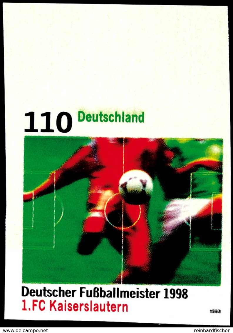 110 Pfg Deutscher Fußballmeister 1998, Ungezähnt, Oberrandstück, Tadellos Postfrisch, Michel Unbekannt, Katalog: 2010U * - Andere & Zonder Classificatie