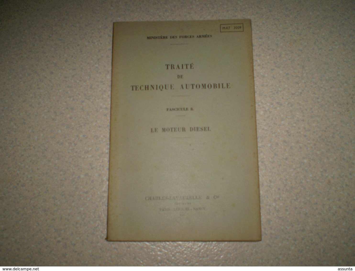 Militaria,Forces Armées,traité De Technique Automobile 8, Le Moteur Diésel. 1955 - Francese