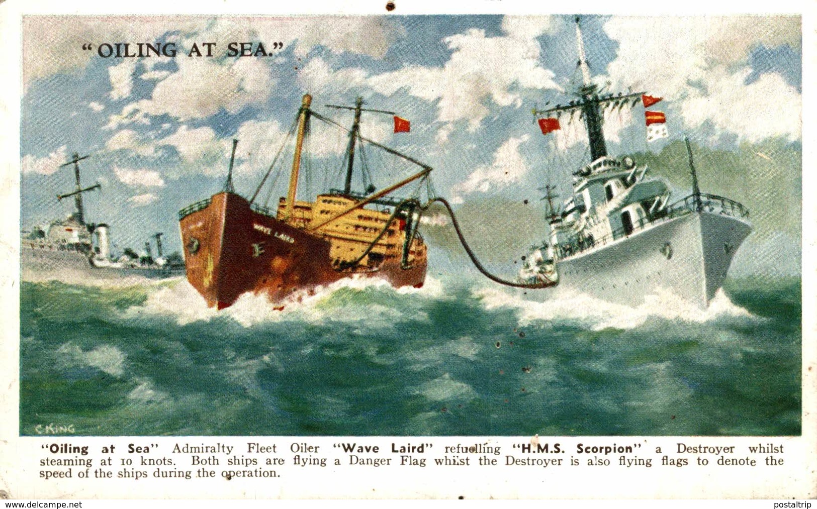 "Oiling At Sea" Wave Laird Refuolling "H.M.S. Scorpion" - Guerre