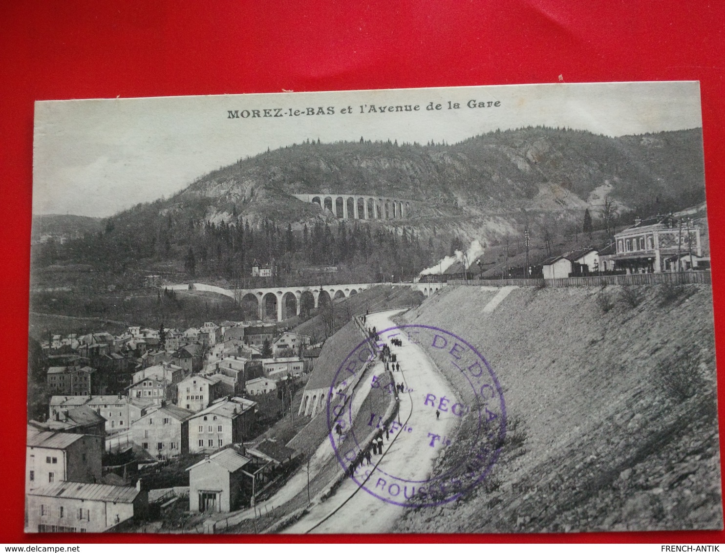 MOREZ LE BAS ET L AVENUE DE LA GARE CACHET MILITAIRE POSTE DE D.C.A FORT DES ROUSSES 54E REGIMENT - Morez